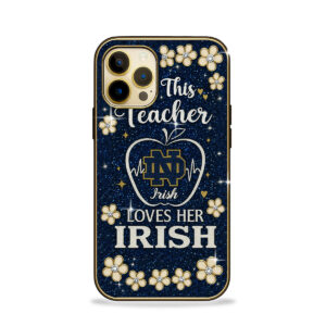 Notre Dame Fighting Irish | Premium Teacher Appreciation Month Phonecase TTH2105251