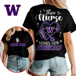 Washington Huskies | Premium Nurse Appreciation Month Women’s Shirt TTH2105224