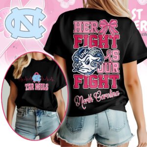 North Carolina Tar Heels | Premium Her Fight Is Our Fight Women’s Shirt TTH2105364