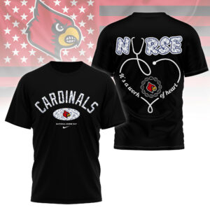 Louisville Cardinals | Premium Nurse Appreciation Day 3D Shirt TTH2105281