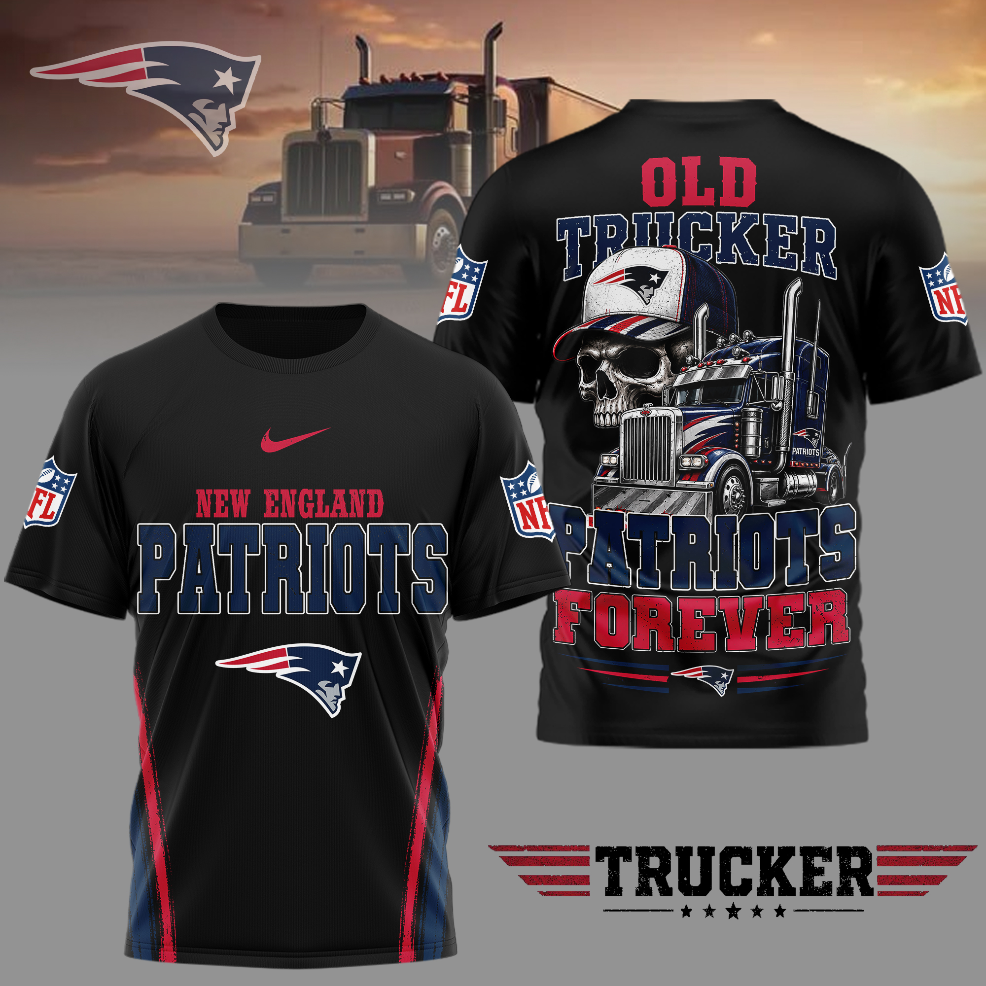 New England Patriots x Premium NFL Old Trucker Fan 3D Shirt TTH260509