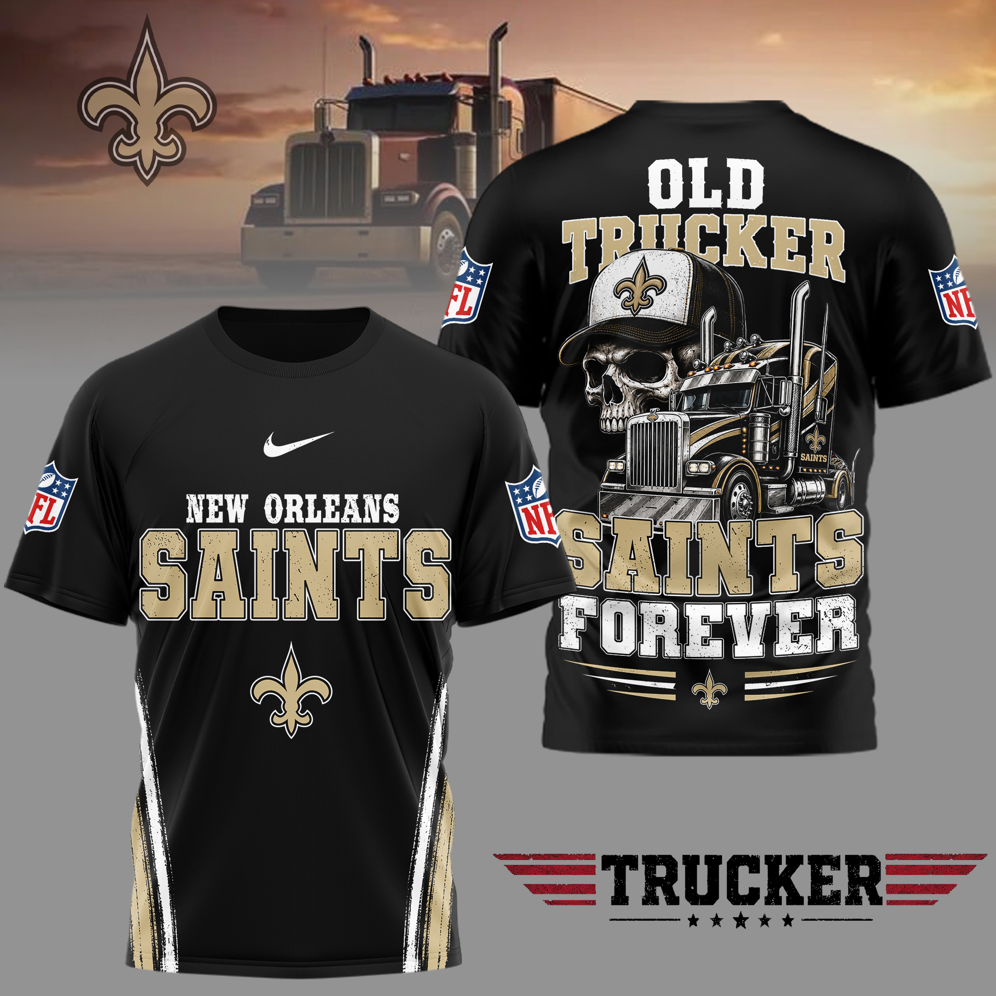 New Orleans Saints x Premium NFL Old Trucker Fan 3D Shirt TTH260509