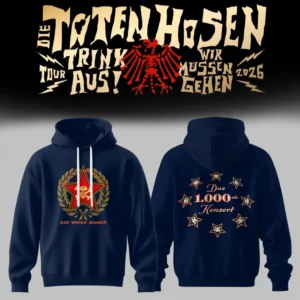 Die Toten Hosen Trink Aus Wir Mussen Gehen Tour 2026 Collector Hoodie