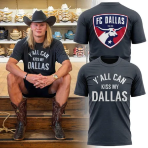 Yall Can Kiss My Dallas T-Shirt Funny Cowboy Western Graphic Tee Fc Dallas Soccer Fan Shirt Texas Country Graphic Tee Gift For Soccer Fans
