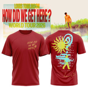 Louis How Did We Get Here Tour Collector Graphic T-Shirt Fan Merchandise