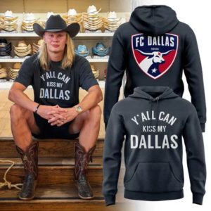 Yall Can Kiss My Dallas Hoodie Funny Cowboy Western Hoodie Fc Dallas Soccer Fan Hoodie Texas Country Graphic Hoodie Gift For Soccer Fans