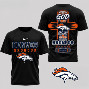 Denver Broncos Nfl Faith Family Team Pride 3D Football Shirt Fan Collection Christian Sports Apparel Gift For Him