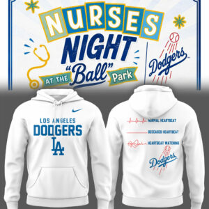 Los Angeles Dodgers Nurse Night Special Edition Hoodie Collection