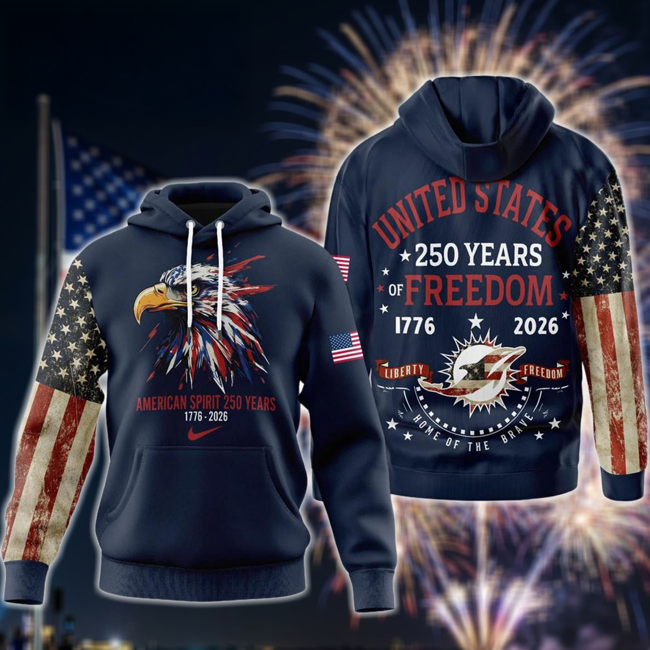 Miami Dolphins 2026 Nfl American Spirit 250 Years Limited Hoodie Shirt