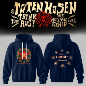 Die Toten Hosen Trink Aus Wir MÃ£Â¼Ssen Gehen Tour 2026 Hoodie Gift
