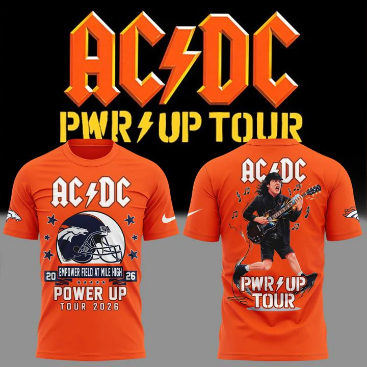 2026 Acdc X Denver Broncos Power Up Tour Limited Edition T-Shirt
