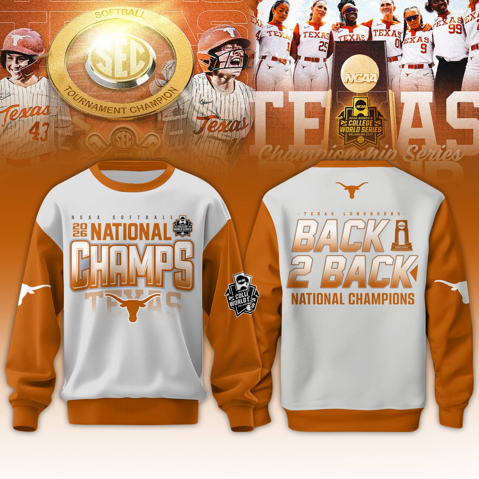 Texas Longhorns Softball 2026 Womens College World Series Champions Sweatshirt