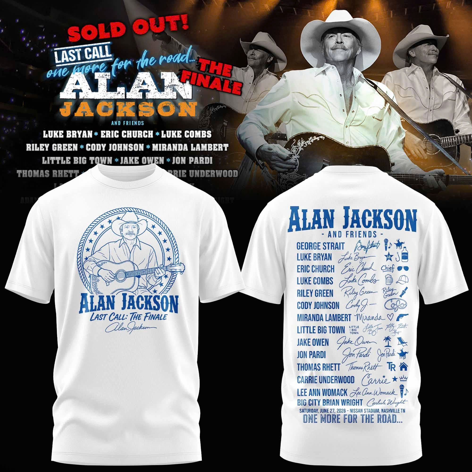 Alan Jackson Last Call The Finale 2026 Concert Fan Classic T-Shirt