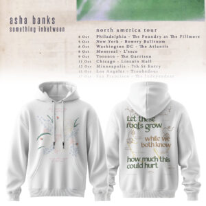 Asha Banks Something Inbetween Tour Official Fan Hoodie Edition