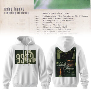 Asha Banks Something Inbetween Tour Collector Hoodie Collection