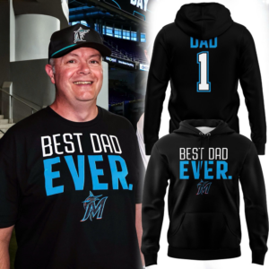Miami Marlins Fathers Day Best Dad Ever Special Edition Hoodie