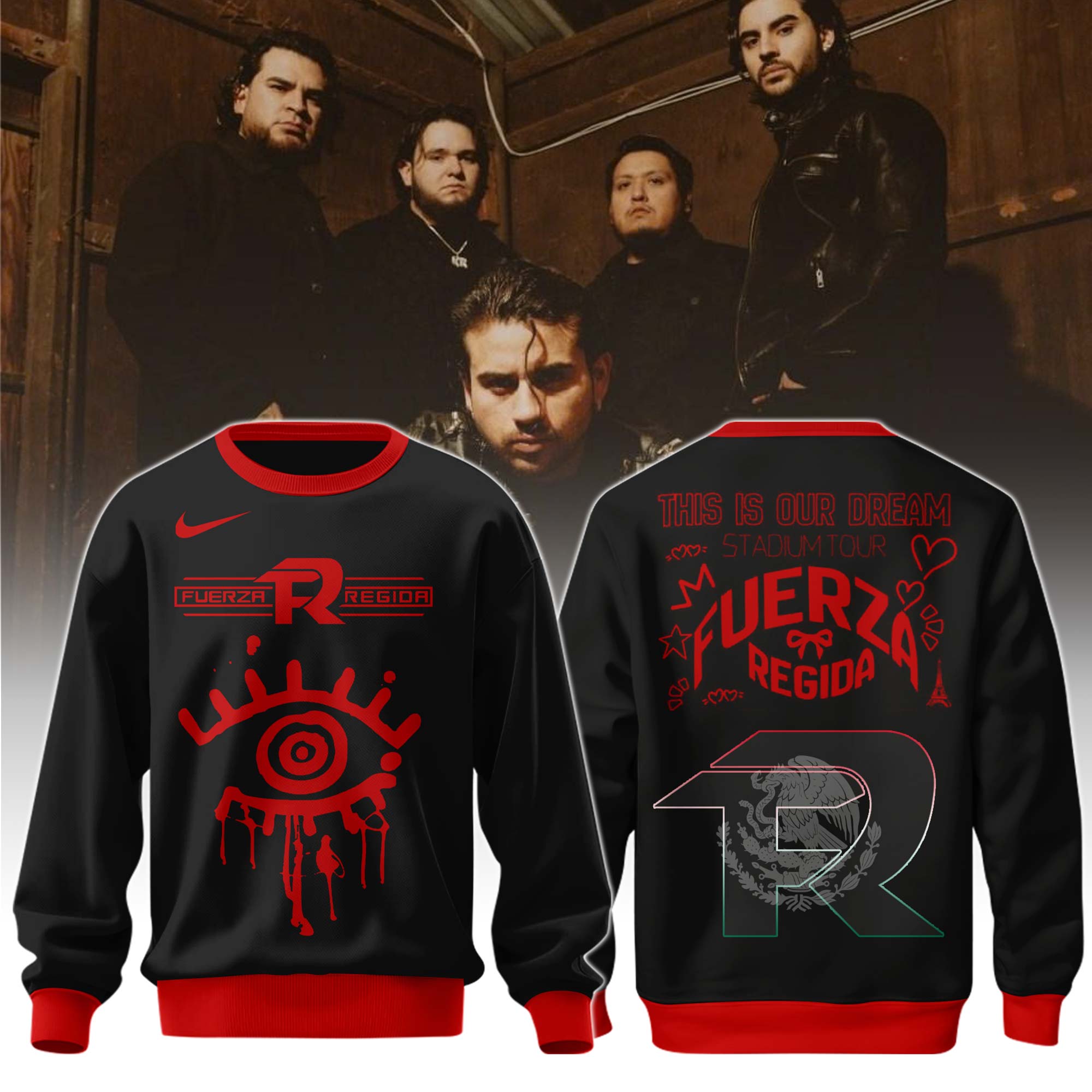 Fuerza Regida This Is Our Dream Tour Sweatshirt Gift For Concert Supporters