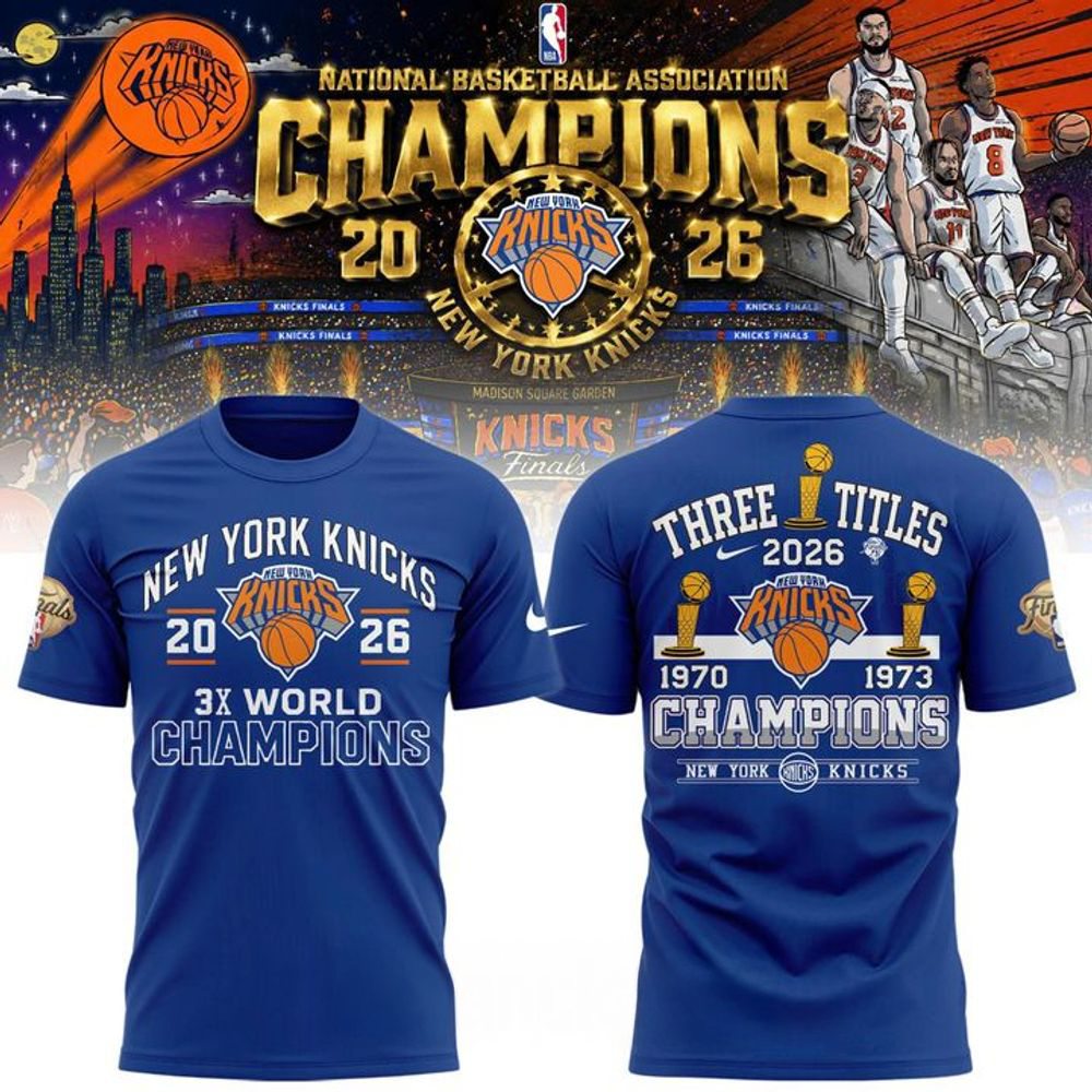 New York Knicks 2026 Nba Champions Threetime Champions Royal Blue T-Shirt Gift For Fans