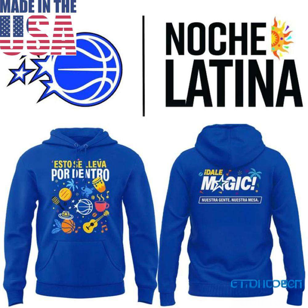 Orlando Magic Noche Latina Day Special Edition Hoodie