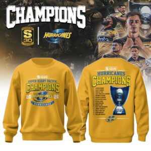 Hurricanes Super Rugby Champions 2026 Limited Edition Sweatshirt Gift For Rugby Enthusiasts