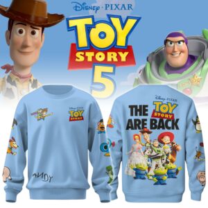 The Toys Are Back Light Blue Limited Edition Sweatshirt Gift For Fans