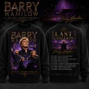 Barry Manilow The Last Concerts Tour 2026 Sweatshirt – Farewell Tour Concert Fan Gift