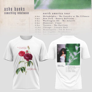 Asha Banks Something Inbetween Tour Premium Fan T-Shirt Collection