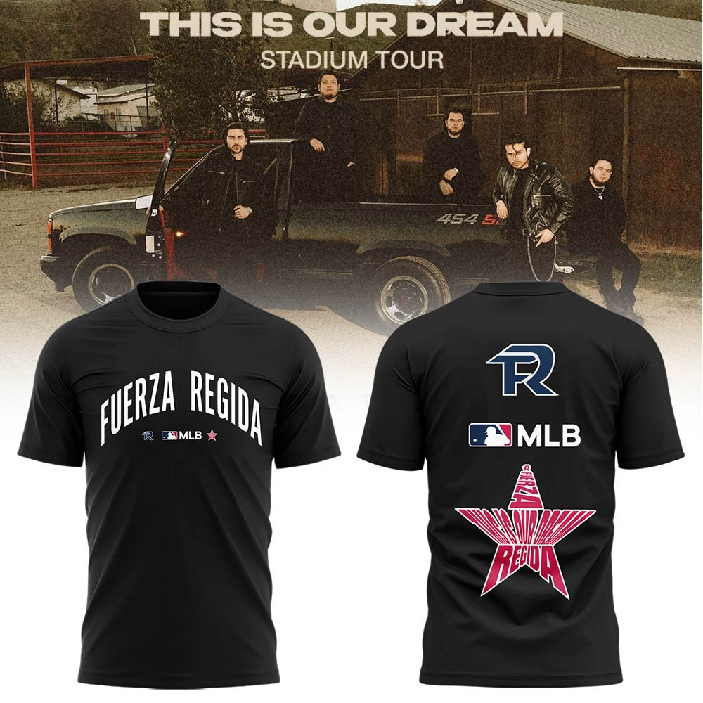Fuerza Regida This Is Our Dream Tour 2026 Mexican Corridos Fan T-Shirt Edition