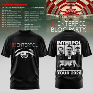 Interpol Bloc Party Uk Eu Tour 2026 Music Fan T-Shirt Collection