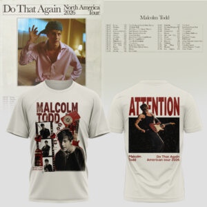 Malcolm Todd Do That Again Tour Concert T-Shirt Edition