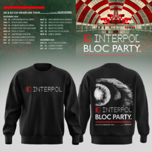 Interpol Bloc Party Uk Eu Tour 2026 Sweatshirt Fan Merchandise