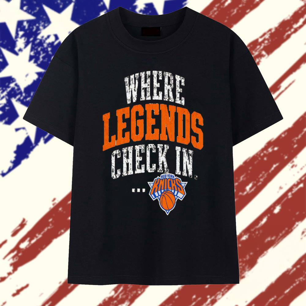 New York Knicks Where Legends Check In Basketball Graphic T-Shirt