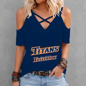 Limited Edition – Customized NCAA Cal State Fullerton Titans Criss Cross V-Neck Top TTH210715