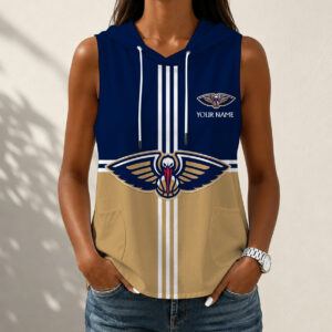 Limited Edition – Customized NBA New Orleans Pelicans Women’s Sleeveless Hooded Pocket Tank Top