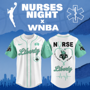 Limited Edition – Customized WNBA New York Liberty x Nurses Night Baseball Jersey