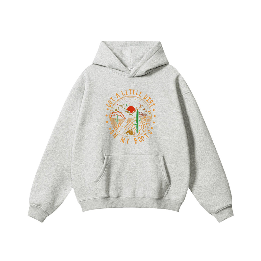 Got A Little Dirt On My Boots Mountains West Cactus Road Hoodie - Image 5