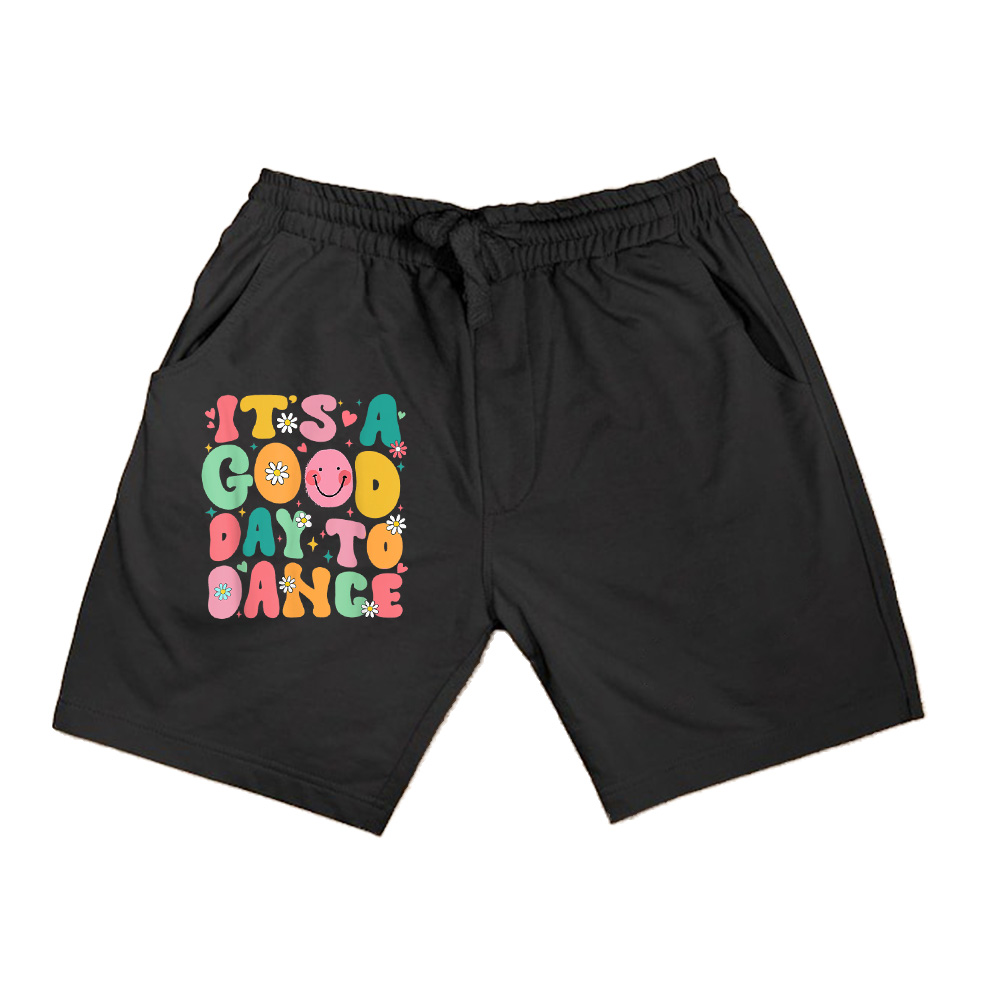 Groovy Its A Good Day To Dance Shorts