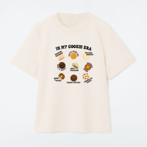 In My Cookie Era T-Shirt