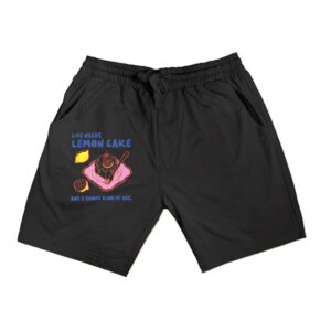 Life Needs Lemon Cake And A Sunny Kind Of Day Retro Dessert Shorts