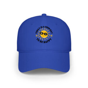 Today Is A Good Day To Be Happy Sun Smiling Face Cap