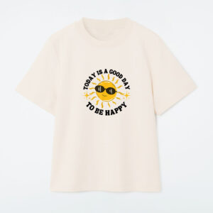 Today Is A Good Day To Be Happy Sun Smiling Face T-Shirt